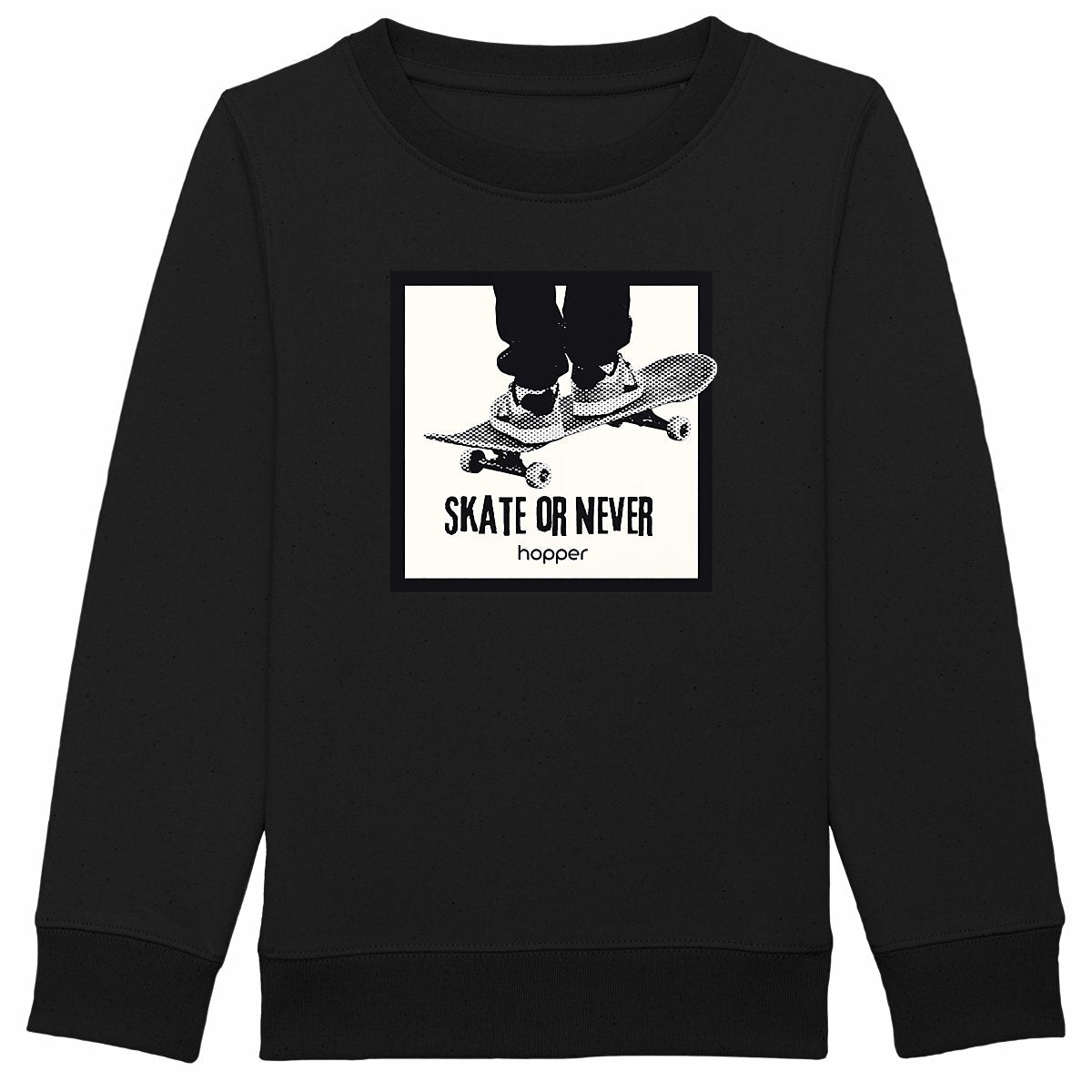 Sweat-shirt épais Bio "Skate or never"